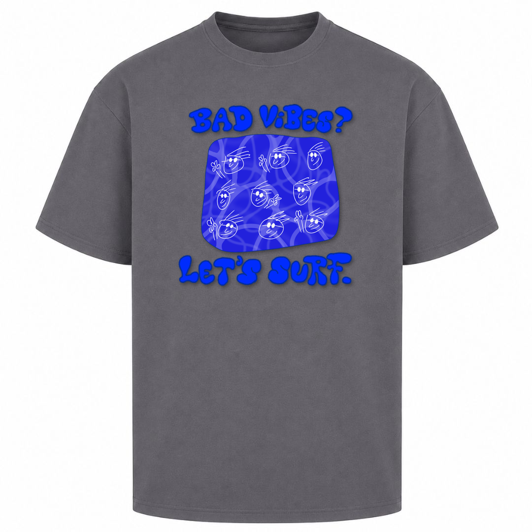 ZWIEBELKOPF | T-Shirt BAD VIBES? LETS SURF! - Frontprint - dark grey